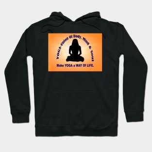 Make YOGA - A Way Of Life - Orange Wall Art. Hoodie